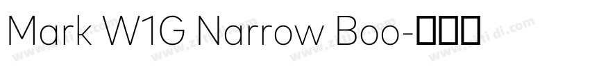 Mark W1G Narrow Boo字体转换 Mark W1G Narrow Boo字体转换